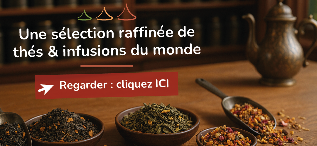 Epices du Monde - Thés et infusions d’exception, venus des quatre coins du monde